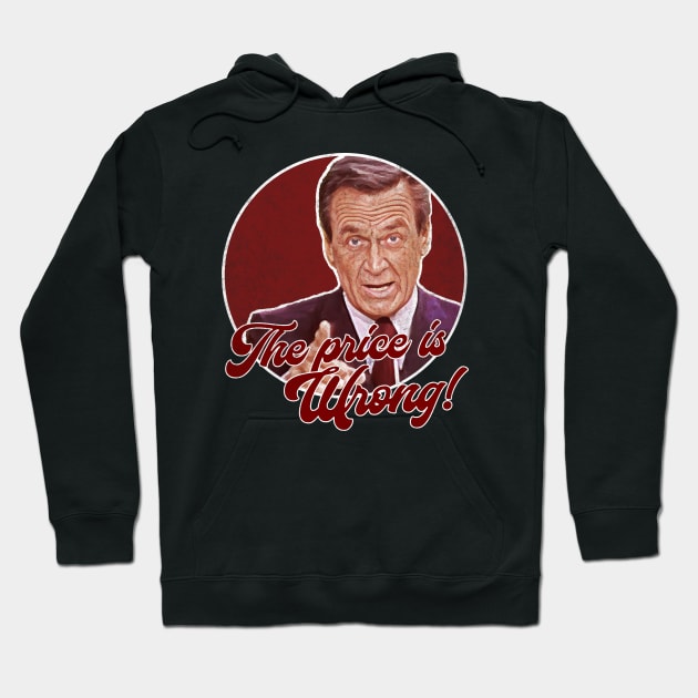 Bob Barker The Price is Wrong Hoodie by karutees